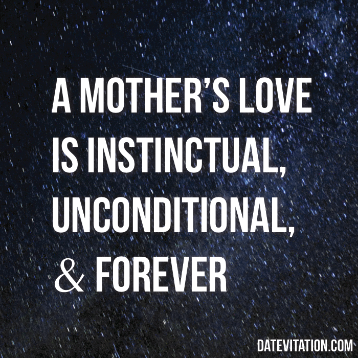 Quotes About A Mother's Love Entrancing 13 Quotes About Mothers To Share With Mom Datevitation Quotes About A Mother's Love Custom 13 Quotes About Mothers To Share With Mom Datevitation